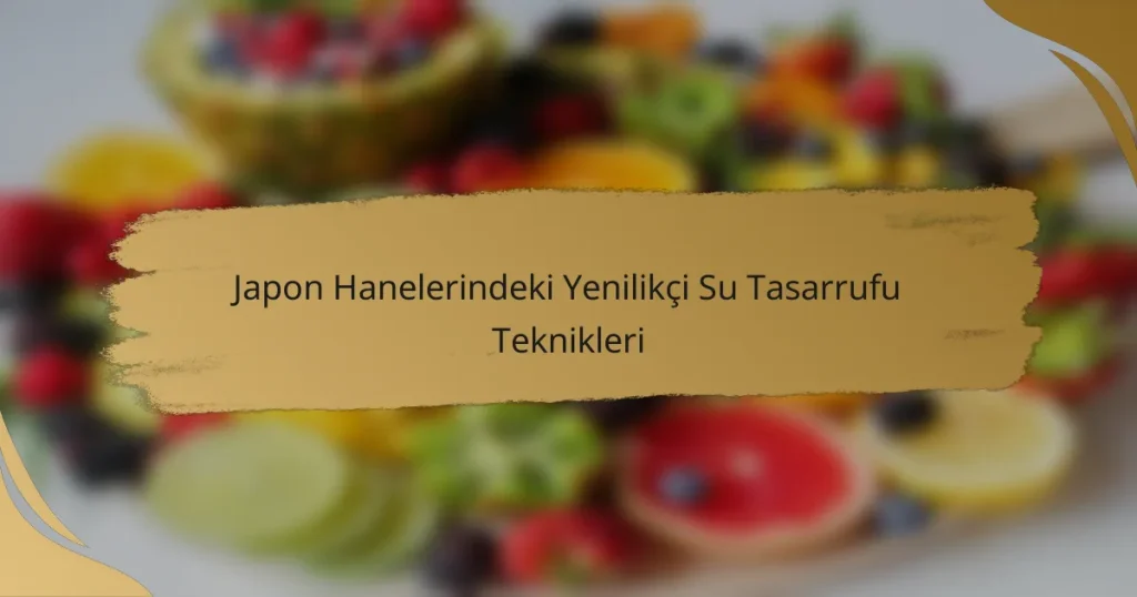 Japon Hanelerindeki Yenilikçi Su Tasarrufu Teknikleri